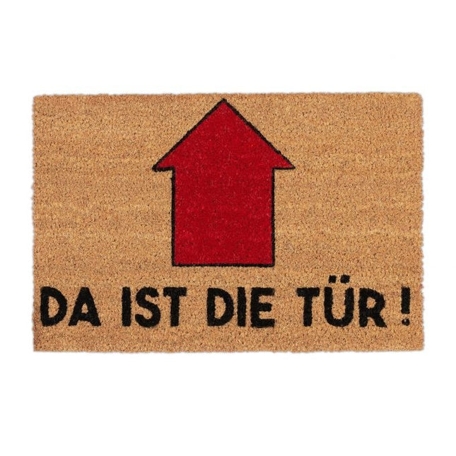 Fußmatte mit Spruch „Da ist die Tür“